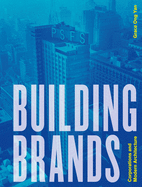 Building Brands: Corporations and Modern Architecture