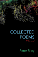Collected Poems Vol. 2