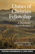 Duties of Christian Fellowship (Puritan Paperbacks)