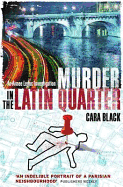 Murder in the Latin Quarter: B Format (Aimee Leduc Investigations)