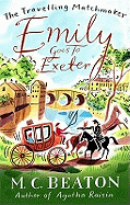 Emily Goes to Exeter (Travelling Matchmaker)