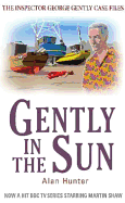 Gently In The Sun (Inspector George Gently)