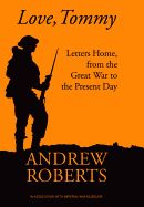 Love, Tommy: Letters Home, from the Great War to the Present Day (General Military)