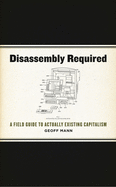 Disassembly Required