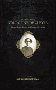 The Selected Works of Voltairine de Cleyre: Poems, Essays, Sketches and Stories, 1885-1911