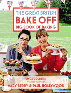 The Great British Bake Off Big Book of Baking