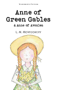 Anne of Green Gables (Wordsworth Children's Classics)