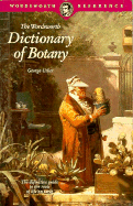 Dictionary of Botany (Wordsworth Reference)