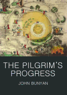 Pilgrim's Progress (Wordsworth Classics of World L