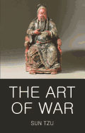 The Art of War/The Book Of Lord Shang (Wordsworth Classics of World Literature)