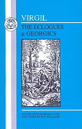 Virgil: Eclogues & Georgics (Latin Texts)