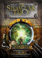 The Steam Punk Tarot: Wisdom from the Gods of the