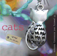 Cats: 20 Jewelry and Accessory Designs