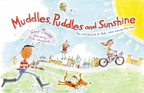 Muddles, Puddles, and Sunshine: Your Activity Book to Help When Someone Has Died (Early Years)