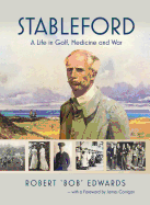 Stableford: A Life in Golf, Medicine and War