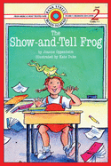 The Show-and-Tell Frog: Level 2 (Bank Street Ready-To-Read)