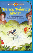 Eency Weency Spider: Level 1 (Bank Street Ready-To-Read)