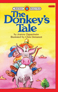 The Donkey's Tale: Level 2 (Bank Street Ready-To-Read)