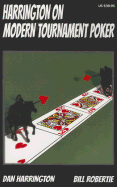 Harrington on Modern Tournament Poker