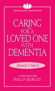 Caring for a Loved One with Dementia: A Conversation with Philip Burley (Embracing Your Spiritual Path)