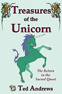 Treasures of the Unicorn: Return to the Sacred Quest