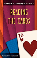 Bridge Technique 10: Reading the Cards