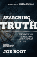 Searching for Truth: Discovering the Meaning and Purpose of Life