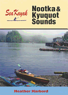 Sea Kayak Nootka & Kyuquot Sounds