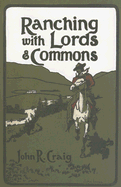 Ranching with Lords & Commons