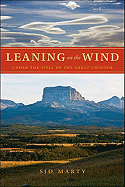 Leaning on the Wind: Under the Spell of the Great
