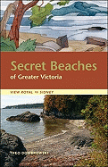 Secret Beaches Of Greater Victoria: View Royal to