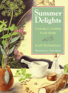 Summer Delights: Growing and Cooking Fresh Herbs