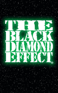The Black Diamond Effect