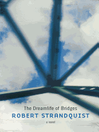 Dreamlife of Bridges