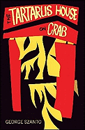 The Tartarus House on Crab