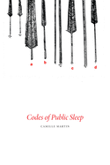 Codes of Public Sleep (Book Thug Tradebooks)