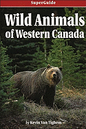 SuperGuide: Wild Animals of Western Canada (Superg