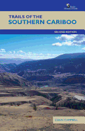 Trails of the Southern Cariboo