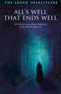 All's Well That Ends Well: Third Series (The Arden Shakespeare Third Series)