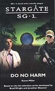 Stargate SG-1: Do No Harm: SG1-12