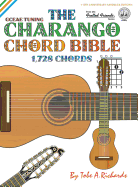 ‘The Charango Chord Bible: GCEAE Standard Tuning 1,728 Chords ...