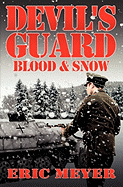 Devil's Guard Blood & Snow