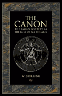 Canon: The Pagan Mystery as the Rule of Arts