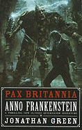 Anno Frankenstein (7) (Pax Britannia: Ulysses Quicksilver)