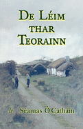 De L├â┬⌐im thar Teorainn (Irish Edition)