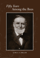 Fifty years among Bees