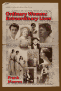 Ordinary Women, Extraordinary Lives: Norfolk women in the first half of the twentieth century