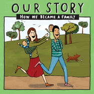 Our Story 008hced2: How We Became a Family