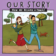 Our Story 012hcdd2: How We Became a Family