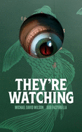 They're Watching
